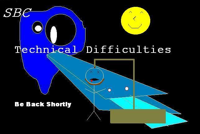 Technical Difficulties