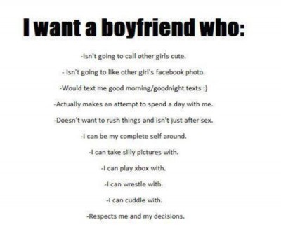 I want a boyfriend who